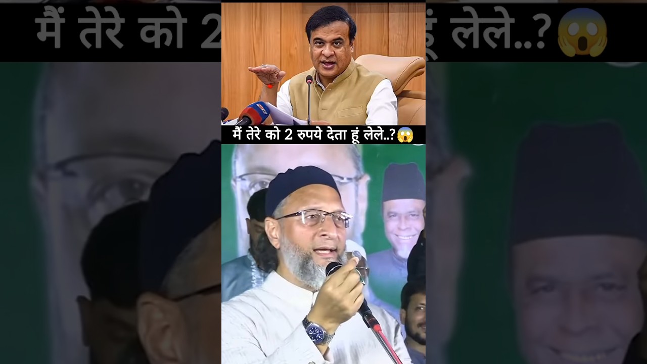 Asaduddin Owaisi Best Reply To Himanta Biswa Sarma #asaduddinowaisi #aimim ..