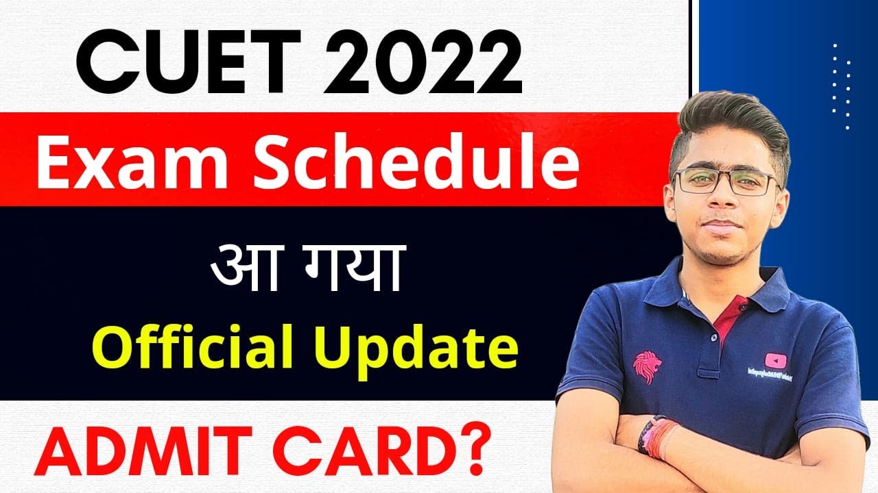 CUET Breaking News Exam Date Schedule 2022 Official Updade