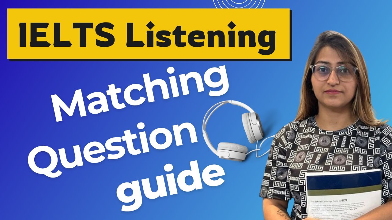 IELTS Listening: How to Answer Matching Questions! by Baby Code