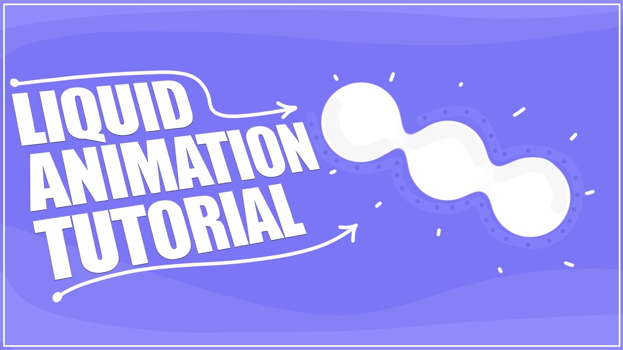 2D Liquid Animation in After Effects Tutorial