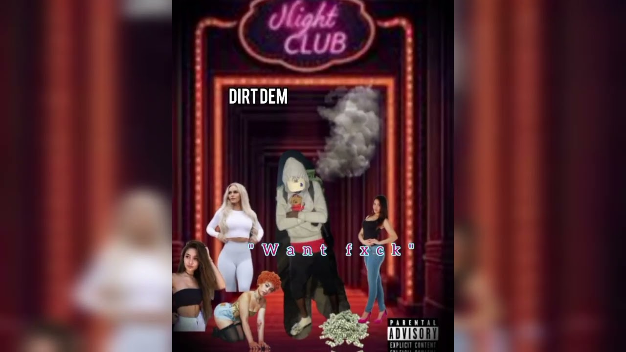 Dirt Dem ~ ( Want Fxck ) #timebombriddim
