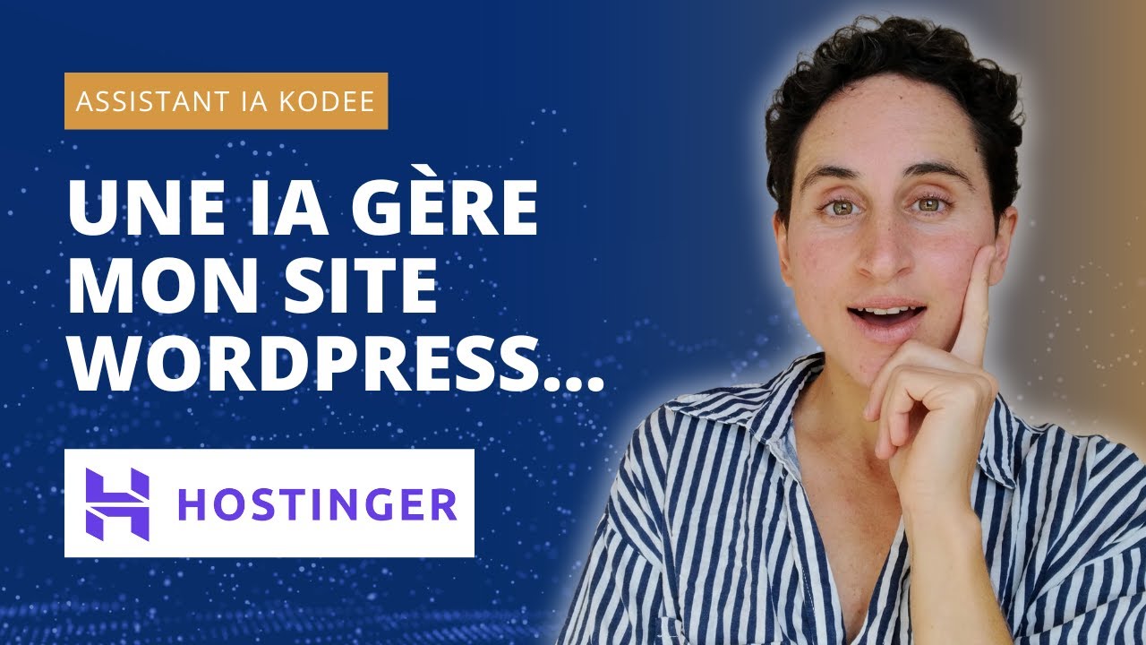 Je laisse une IA gérer mon site WordPress (Test Kodee Hostinger)