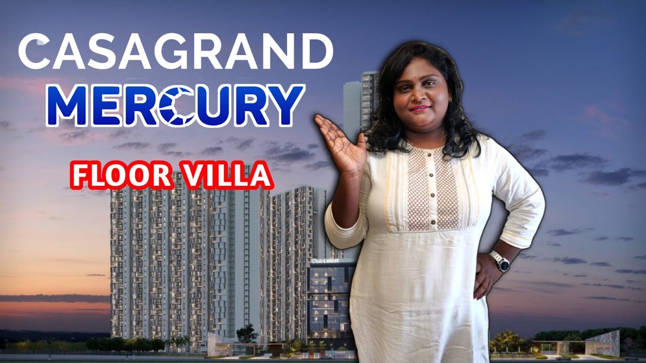 Casagrand Mercury, Perambur | 2, 3 and 4 BHK Apartments with Modern Amenities | Direct Sale