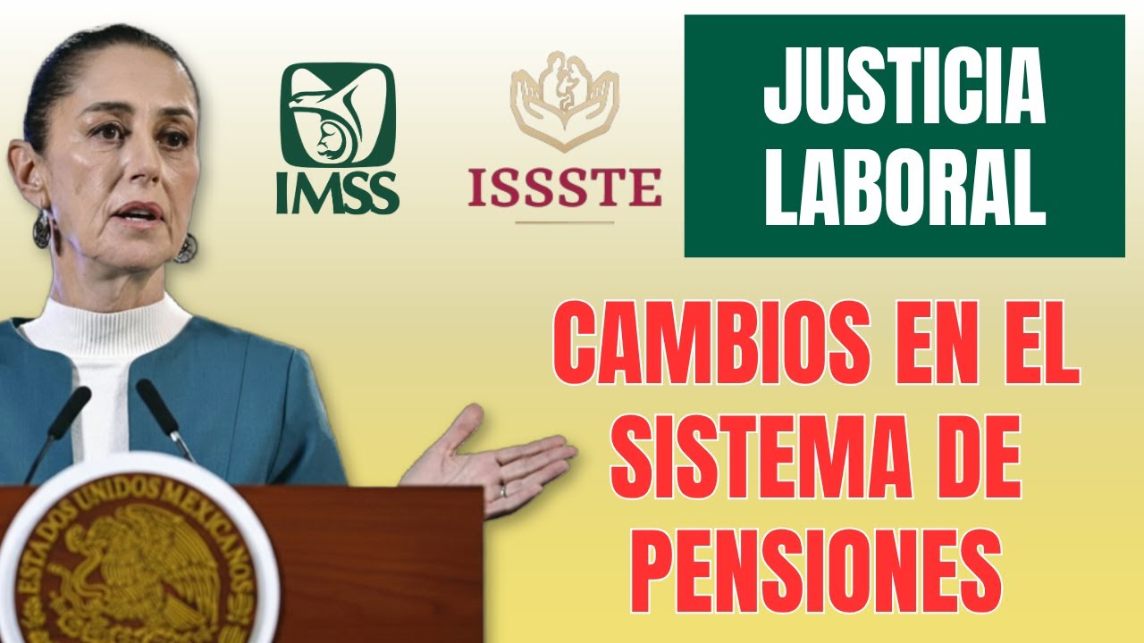 🔴 PENSIONES JUSTAS: Claudia Sheinbaum prepara una GRAN REFORMA en M&eacute;xico