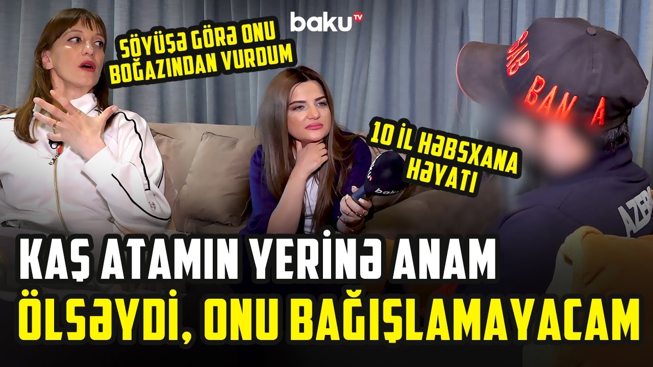 Uşaq evindən küçə həyatına düşdü, 10 il həbs yatdı | Əri niyə üzünü gizlədir? - ARZUNUN VAXTI