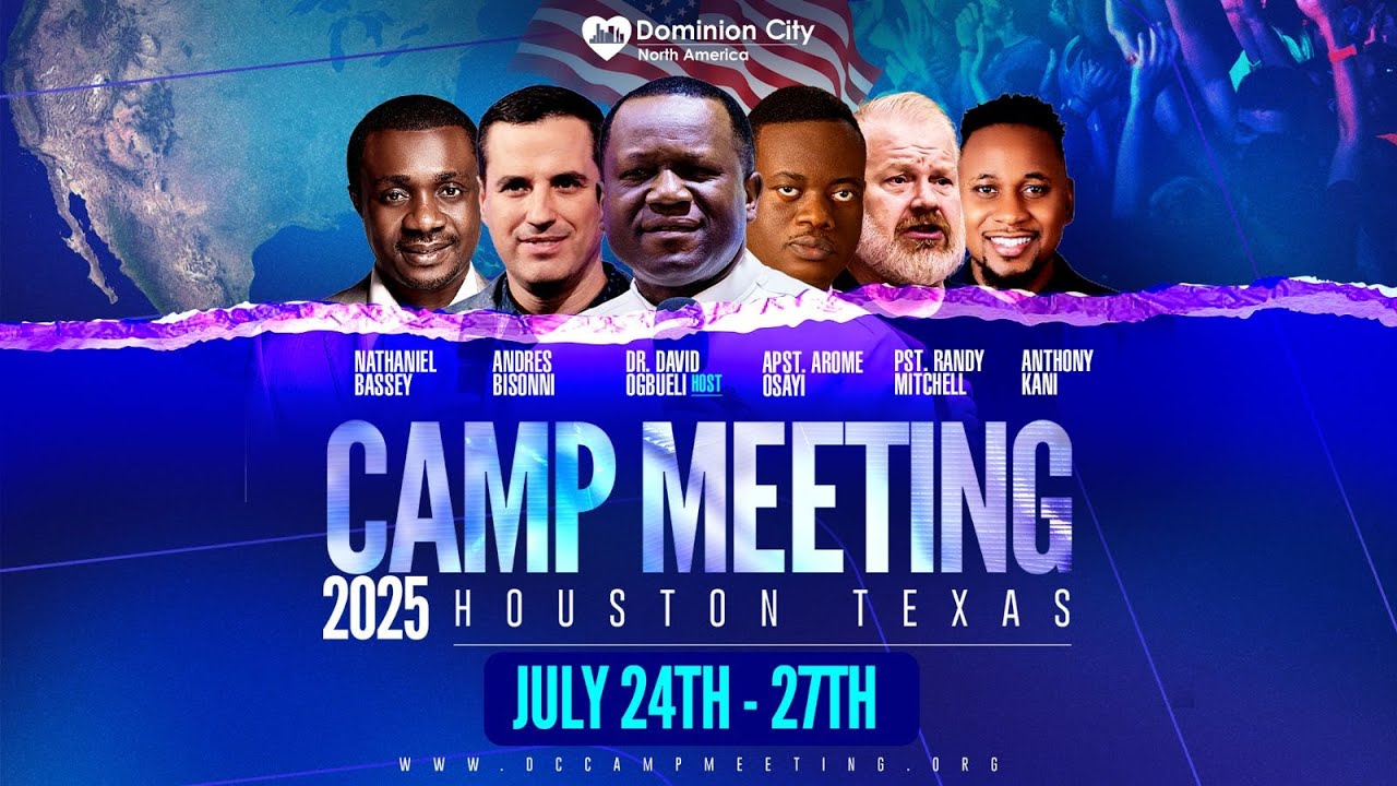 CAMP MEETING 2025 II DAY 4 II Evening Session with Dr. David Ogbueli