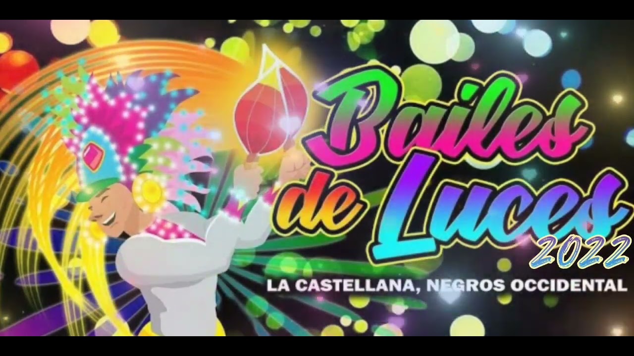 BAILES DE LUCES  2022 MUSIC