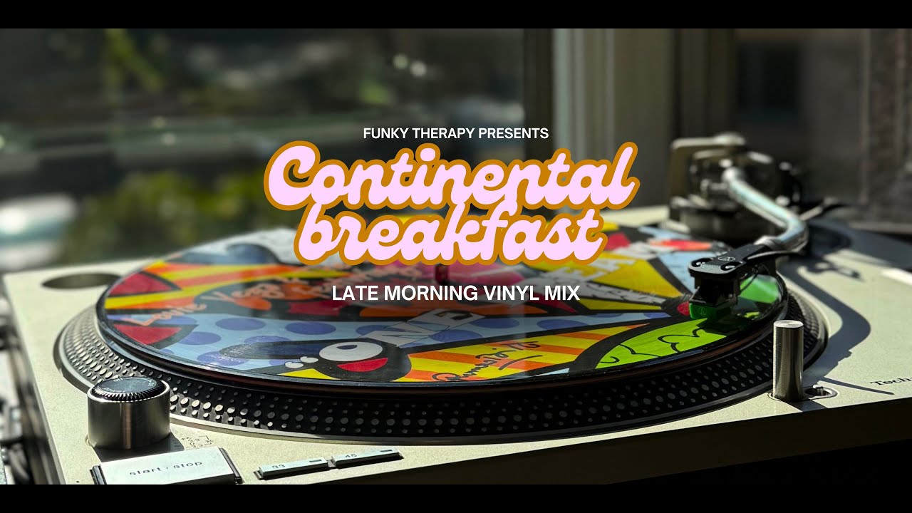 Late Morning Vinyl Set - mixed by Cooper Miley and Doug Mok  @FunkyTherapy