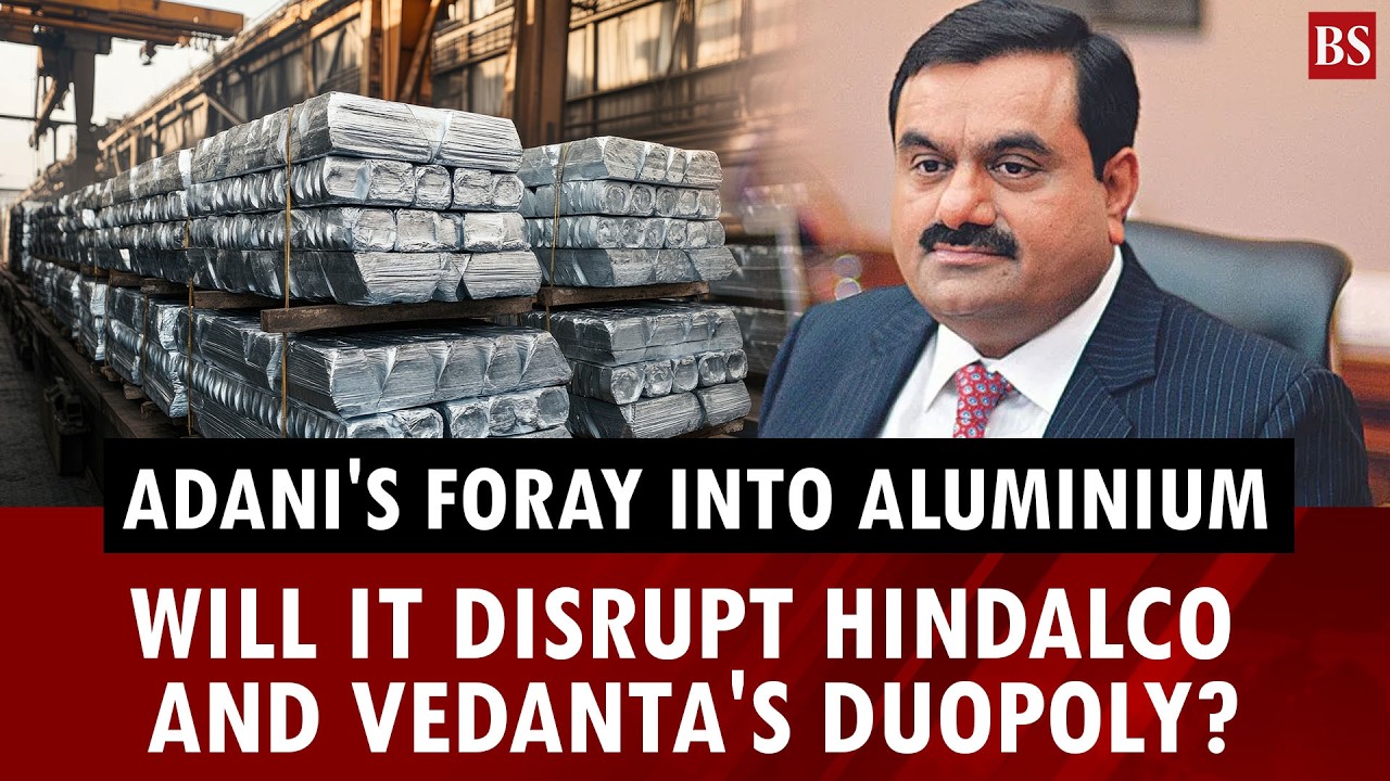 Adani's foray into aluminium mining: Will it disrupt Hindalco and Vedanta's duopoly? | Business news
