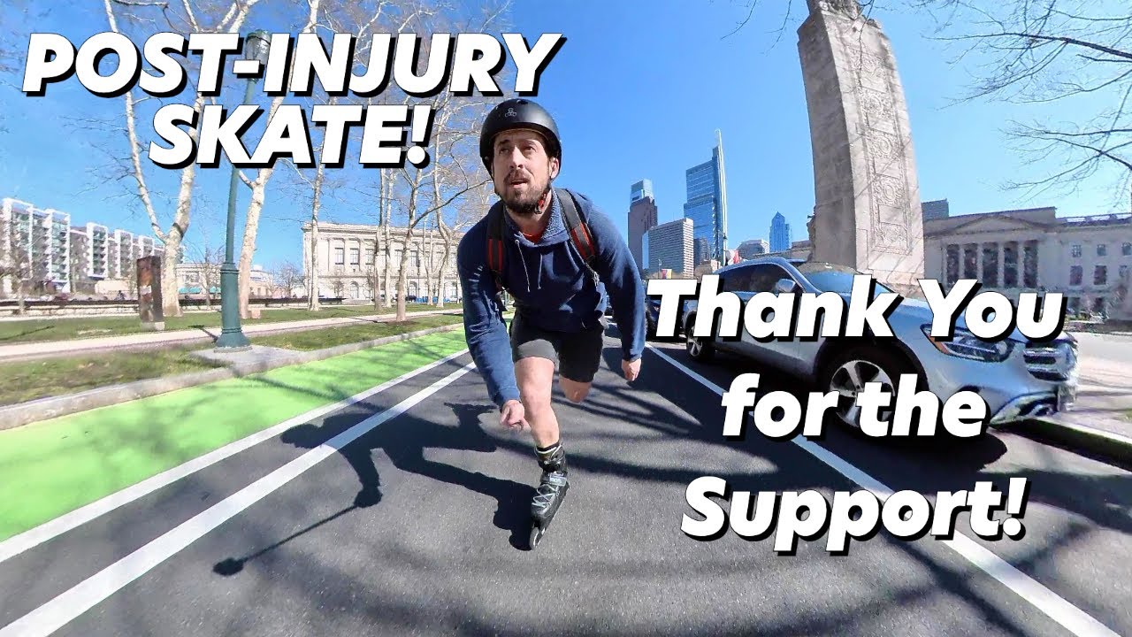 Back on My Inline Skates! Thank You for All Your Support