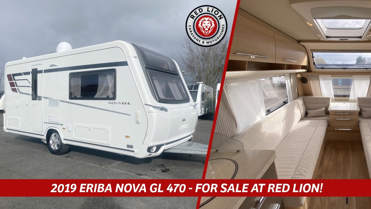 2019 ERIBA NOVA GL 470 LUXURY CARAVAN TOUR - FOR SALE AT RED LION!