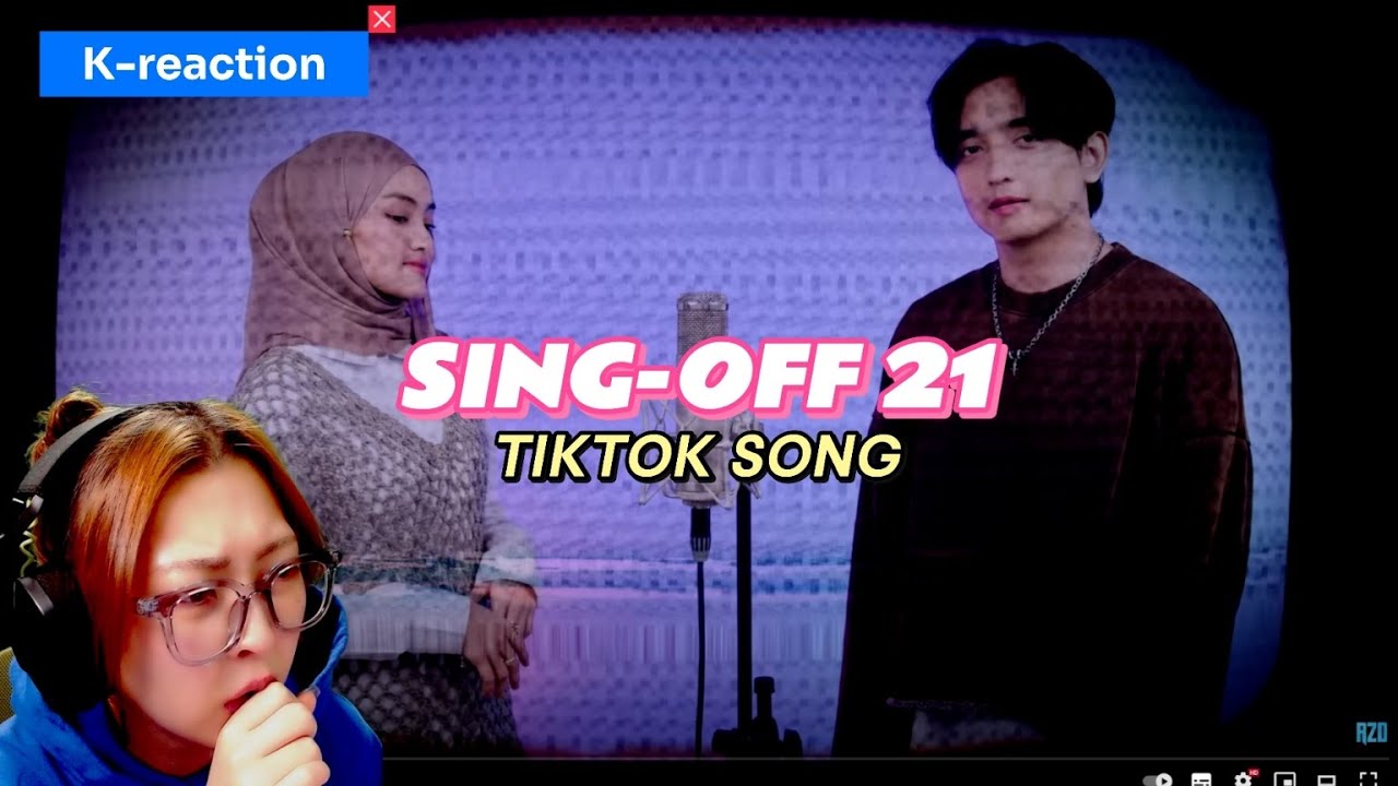 [K-reaction] SING-OFF TIKTOK  21 - Reza Darmawangsa (EltasyaNatasha‬) (IDN/ENG)
