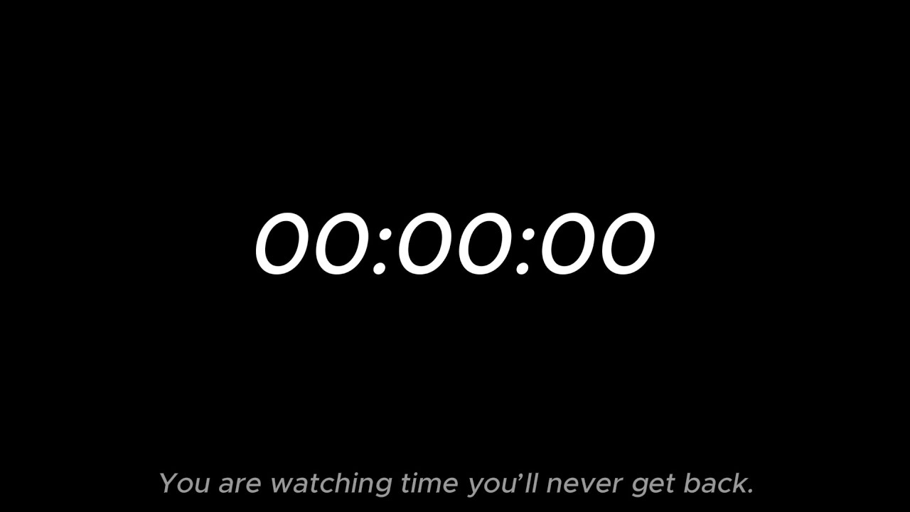 Watching Time Pass 10 Hours