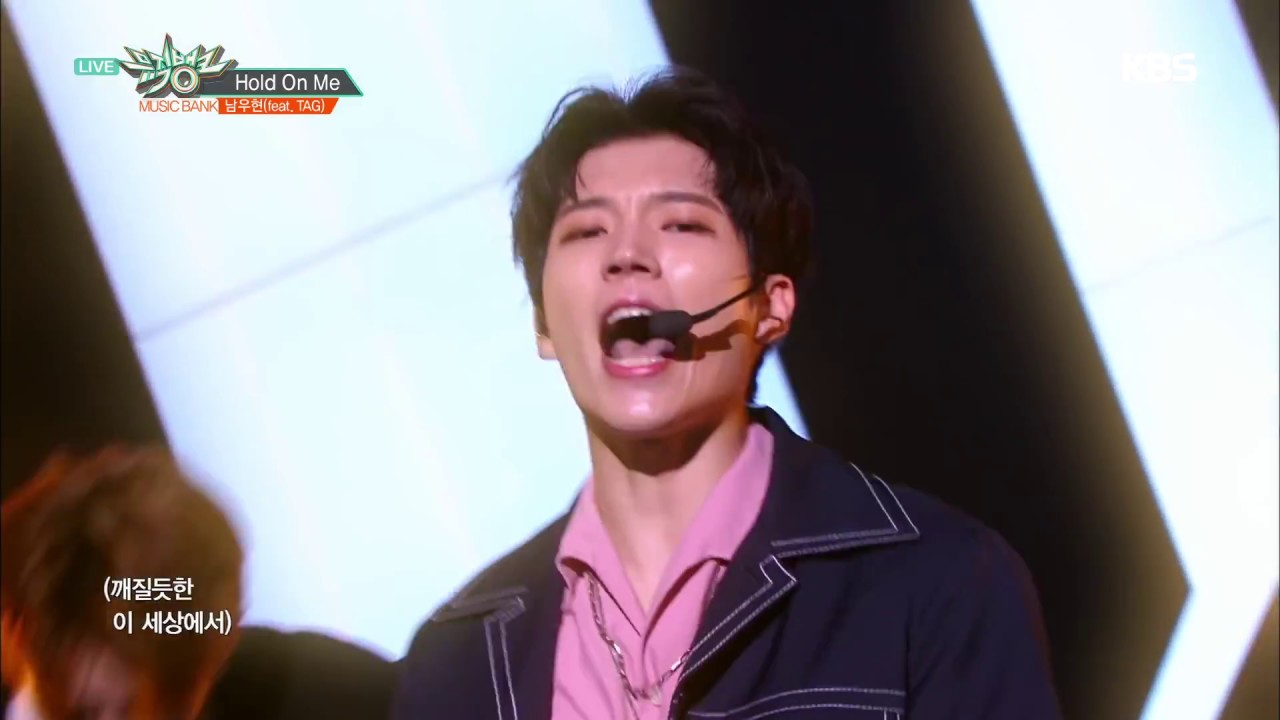 Hold On Me - 남우현(Nam Woo Hyun) [뮤직뱅크 Music Bank] 20190510