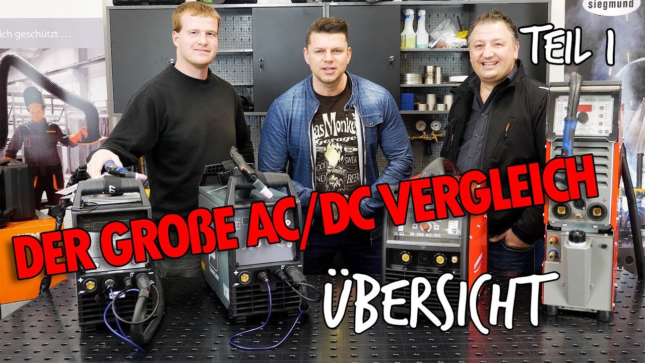 WIG AC DC Inverter Schweißgerät Vergleich Test Teil 1 - Übersicht - ewm jäckle alphaforce teamwelder