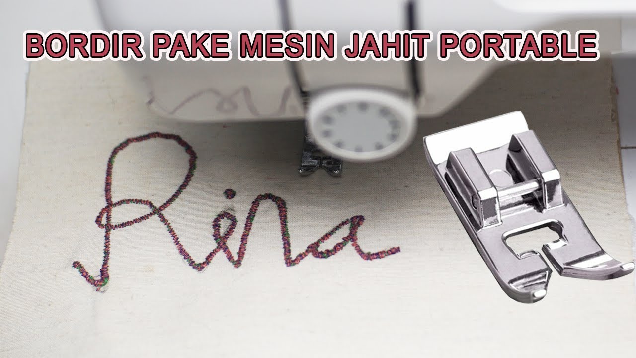 BORDIR DENGAN SEPATU JAHIT SERBAGUNA