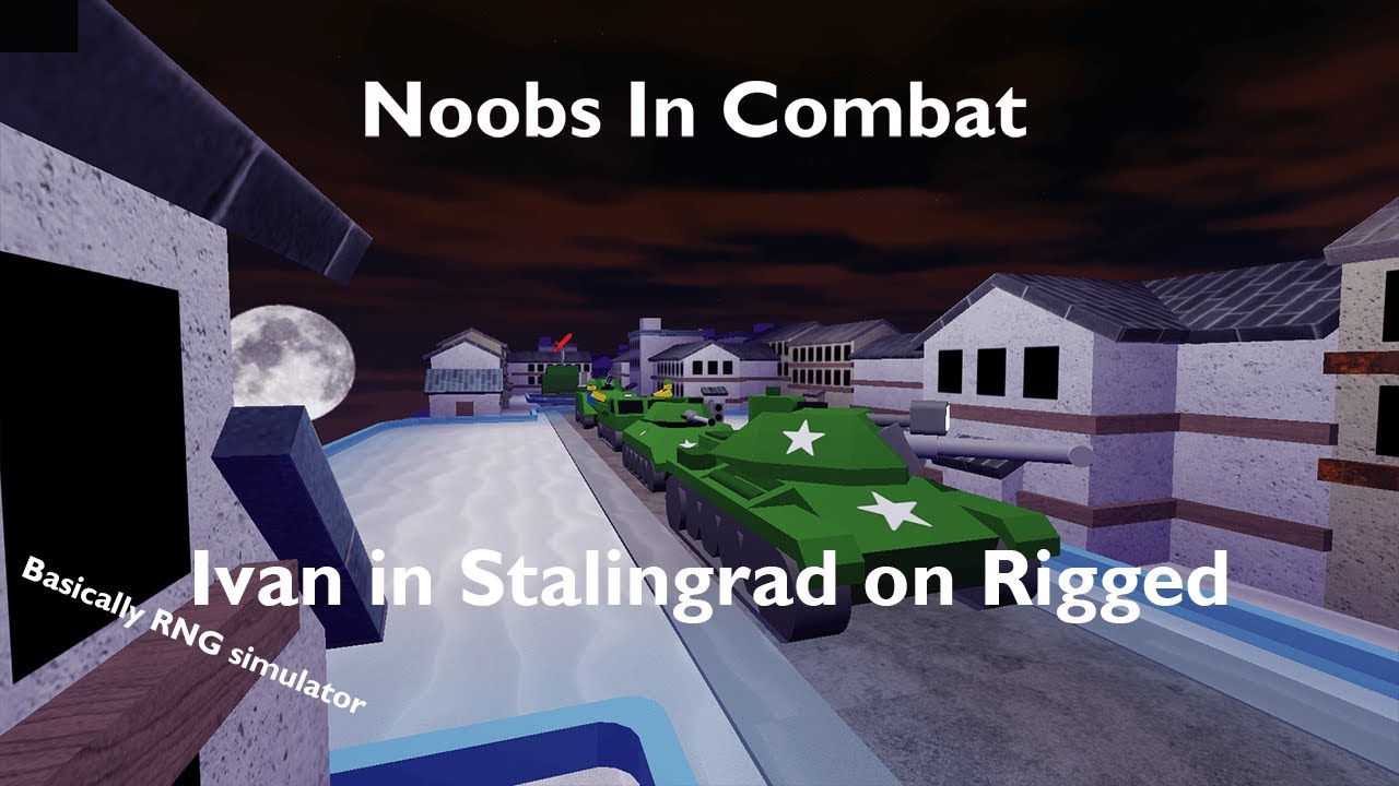 How to beat Ivan in Stalingrad solo on Rigged (Noobs In Combat, Roblox)