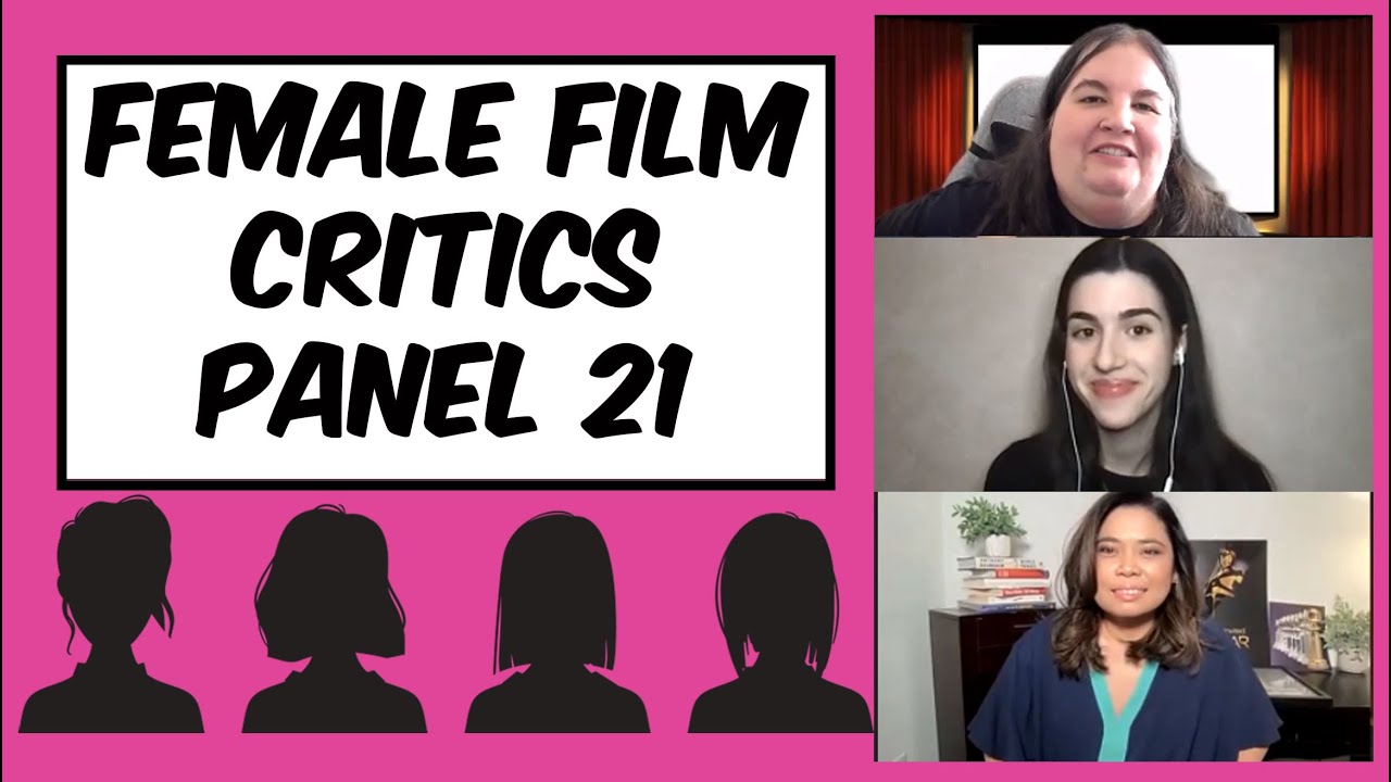 Female Film Critics Speak Out vol 21 (Yong Chavez, Movies with Mikayla)