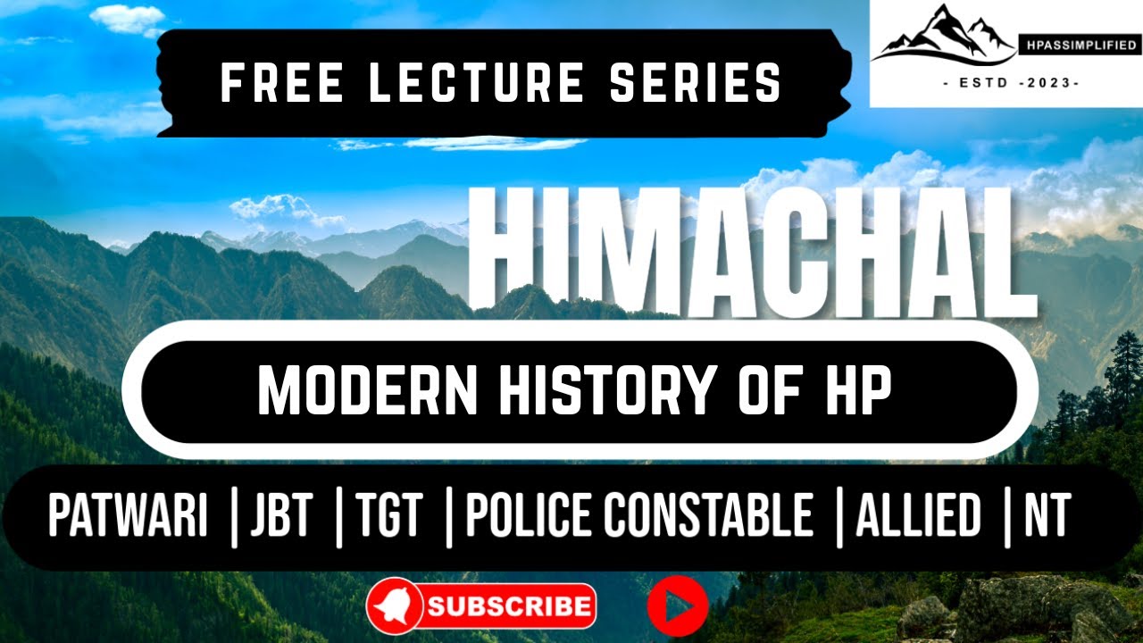 Modern History of Himachal Pradesh (HP GK)