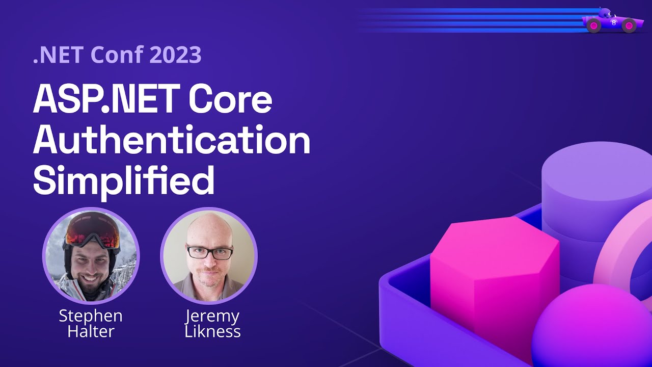 ASP.NET Core Authentication Simplified | .NET Conf 2023