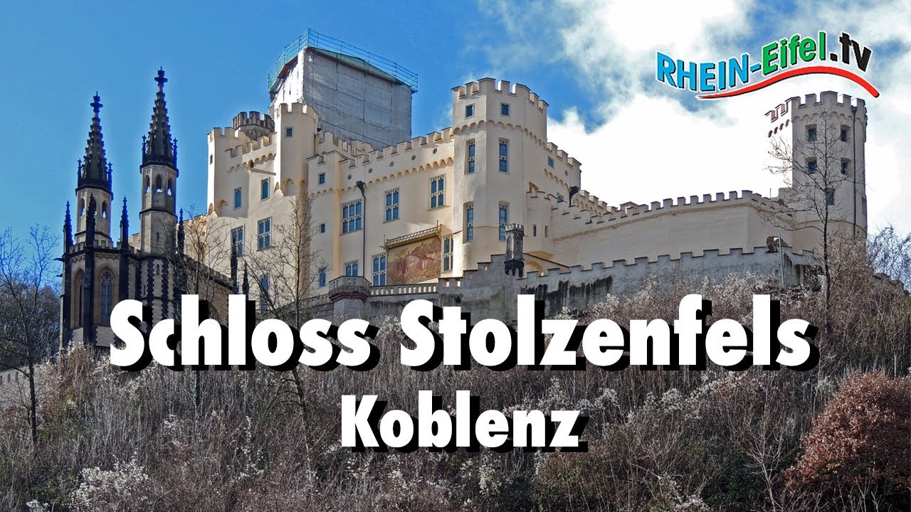 Schloss Stolzenfels | Koblenz | Rhein-Eifel.TV