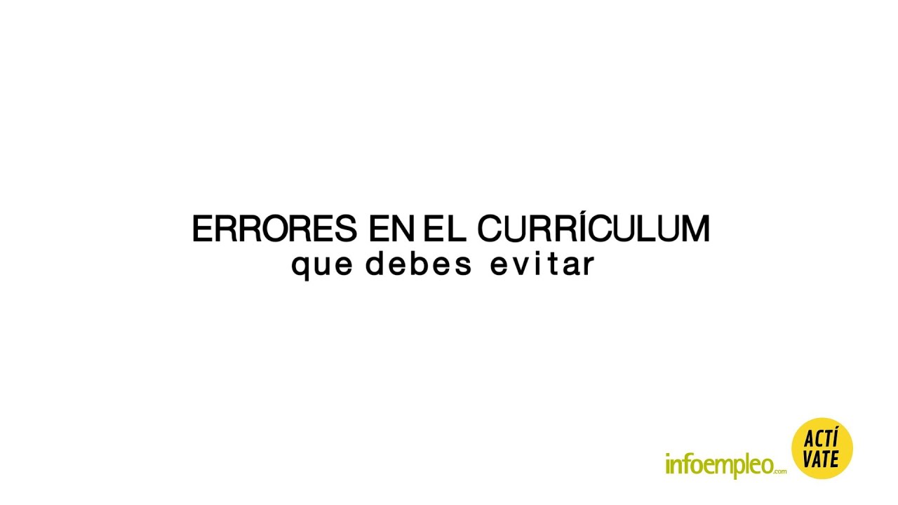 Errores en el Currículum que Debes Evitar