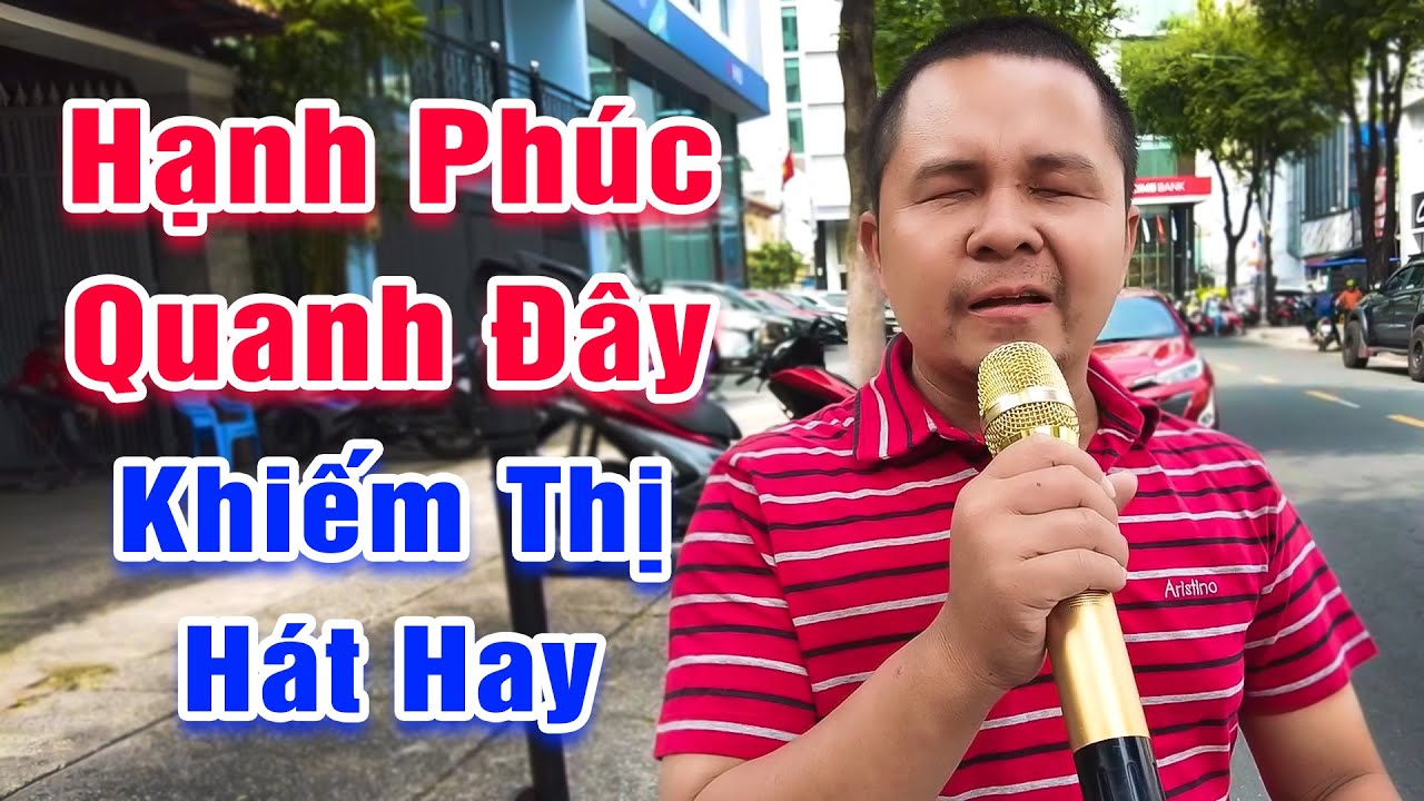 Hạnh Phúc Quanh Đây - Cả khu phố ngỡ ngàng trước tiếng hát của chàng trai khiếm thị Tuấn Anh