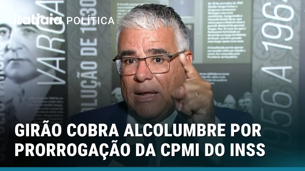GIRÃO COMENTA PROXIMIDADE ENTRE LULINHA E CARECA DO INSS E COBRA PRORROGAÇÃO DA CPMI