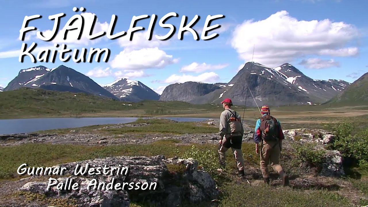 Fjällfiske, Kaitum (Full Movie - Swedish)