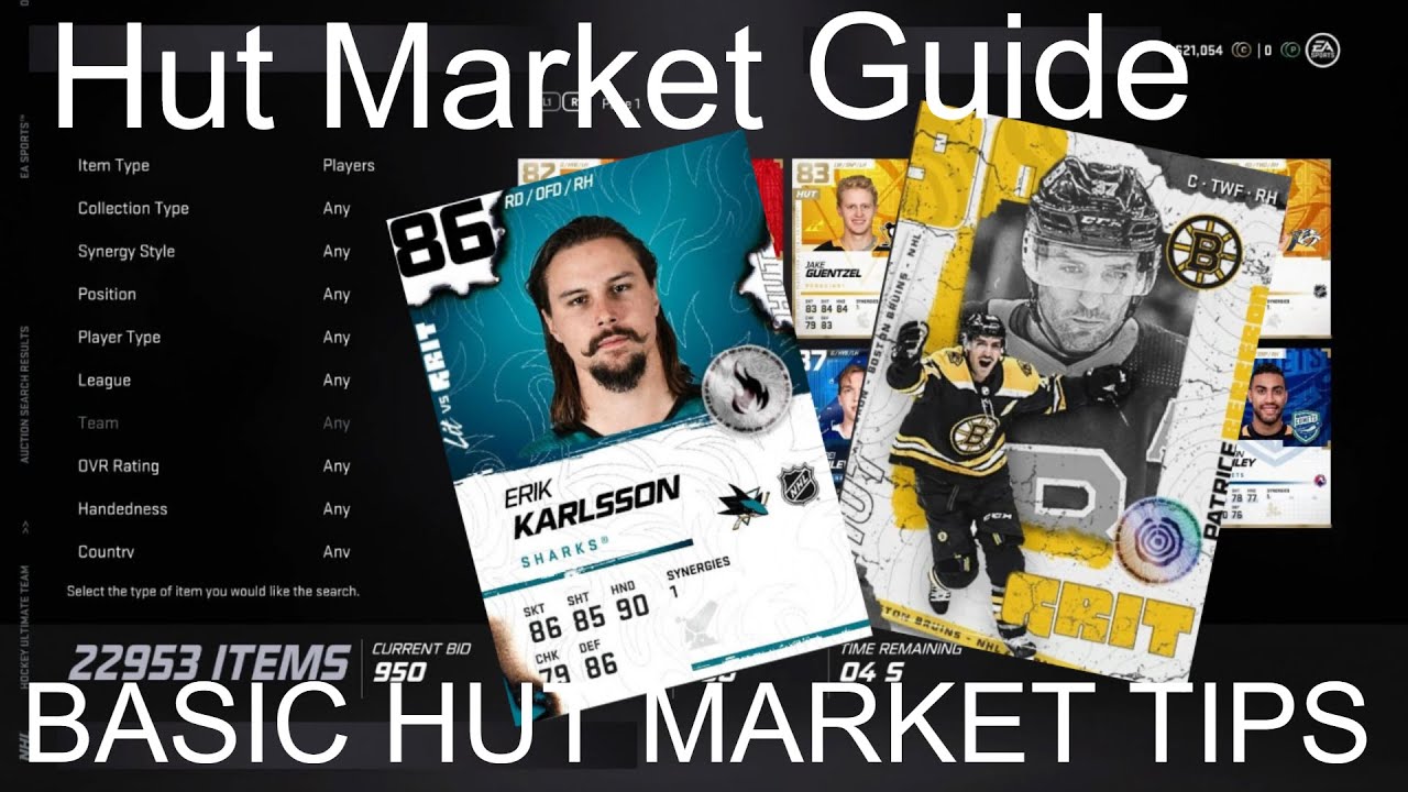 NHL 21 Hut Market Guide - BASIC HUT MARKET TIPS