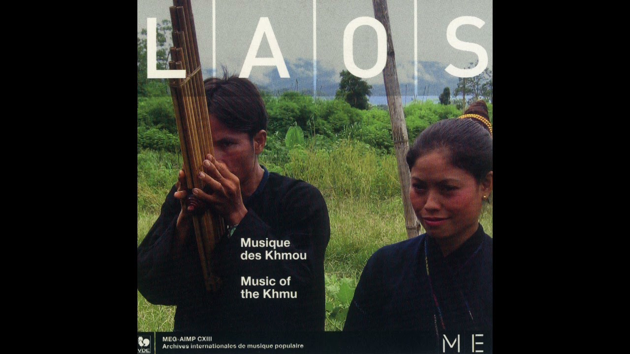 LAOS - Music of the Khmu (VDE-gallo)- nouvel an (Track26)