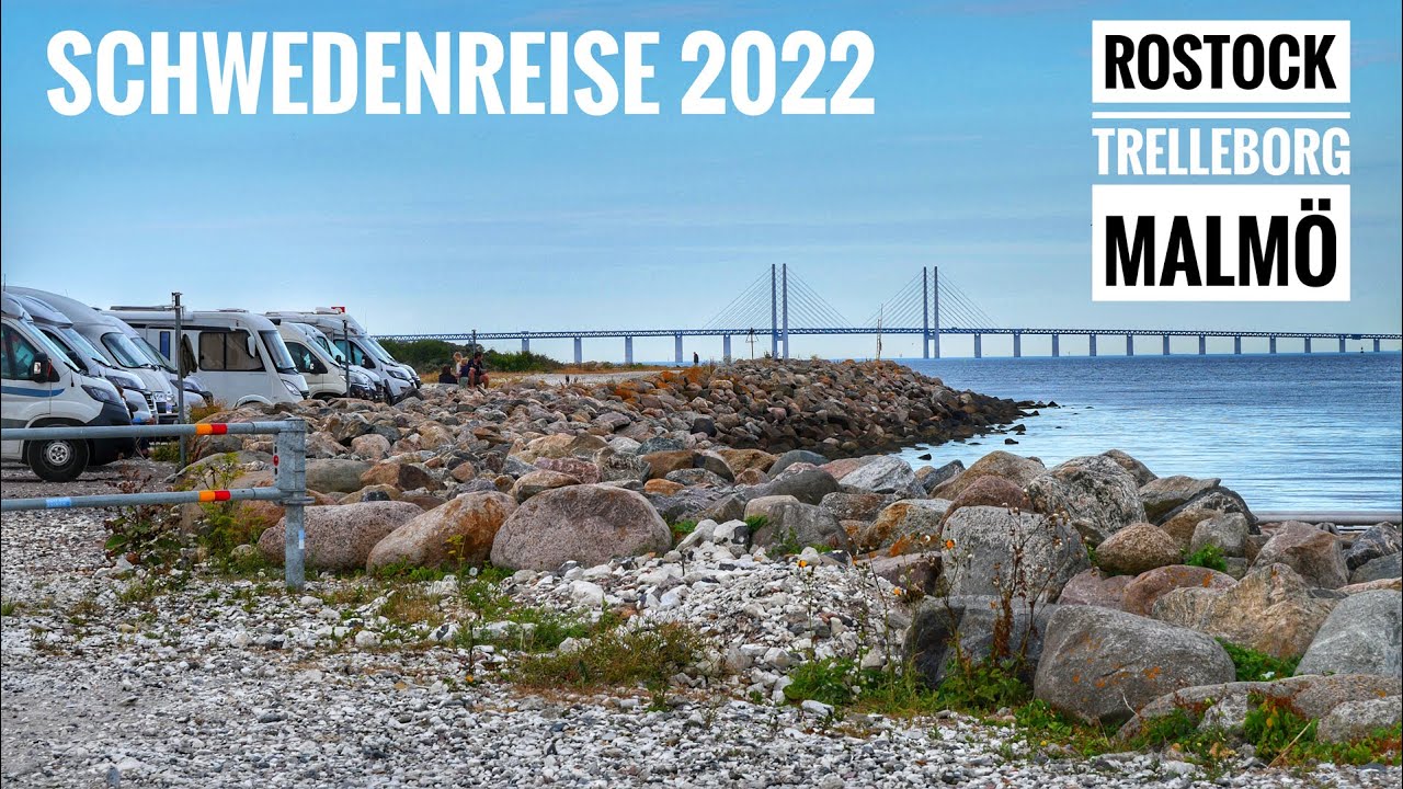 #141: Schwedenreise 2022 - von Rostock mit der TT LIne Fähre nach Trelleborg & erste Nacht in Malmö