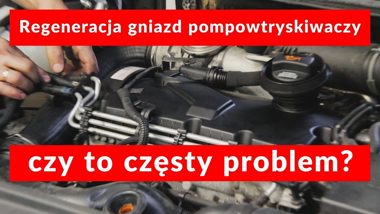 Regeneracja gniazd pompowtryskiwaczy czy to częsty problem?