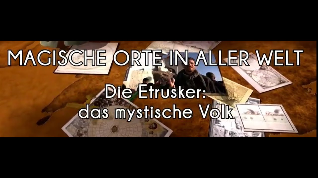 Die Etrusker - Das mystische Volk (ARTE - 2015)