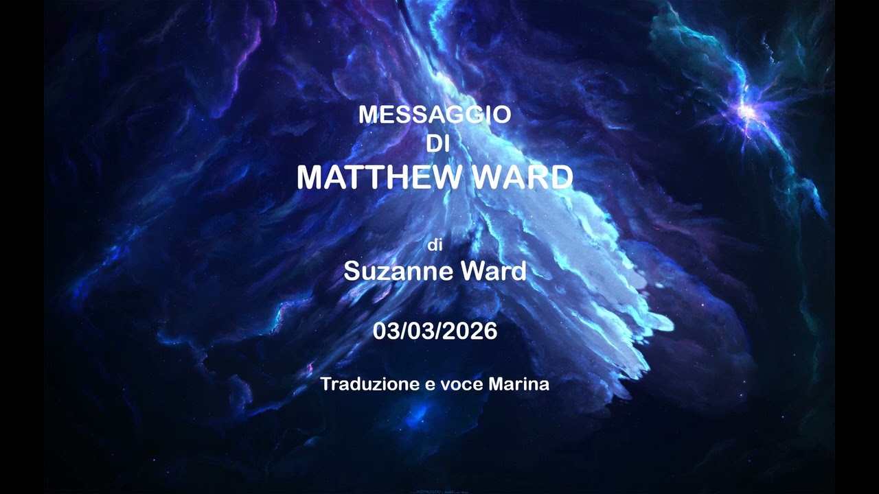Messaggio di Matthew Ward, di Suzanne Ward, 3/03/2026