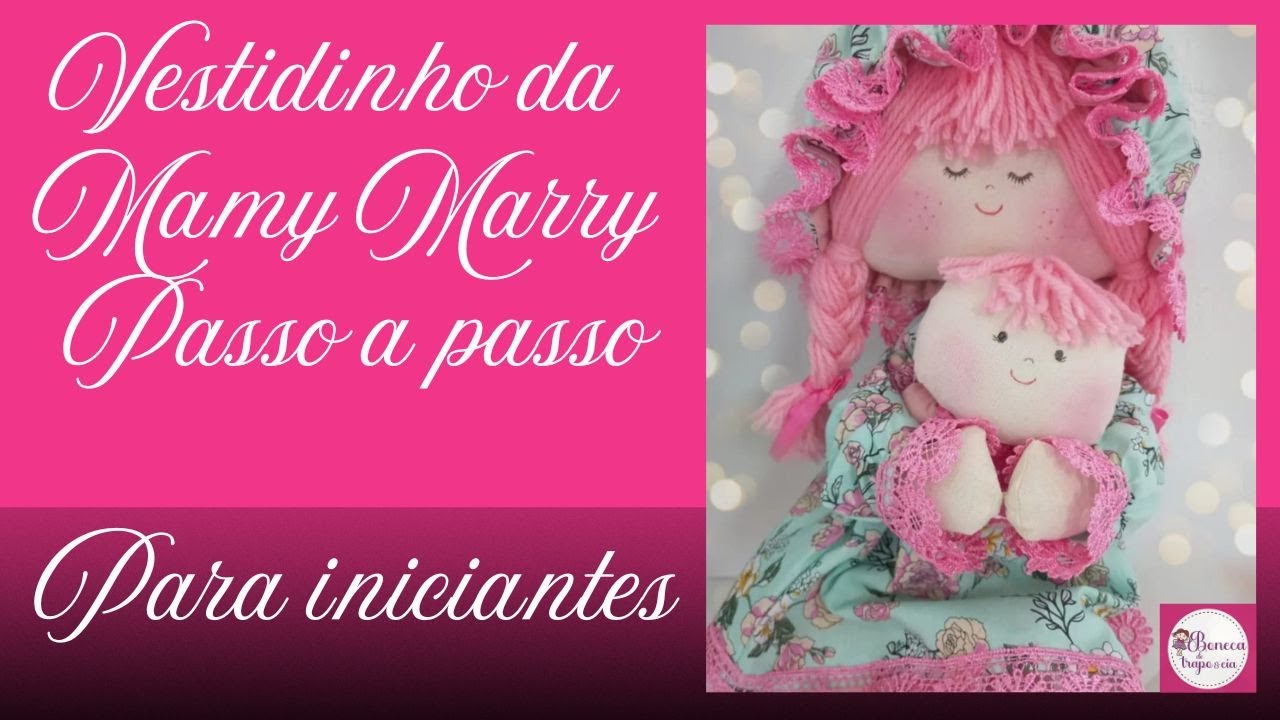 Vestidinho da Mamy Marry Passo a Passo