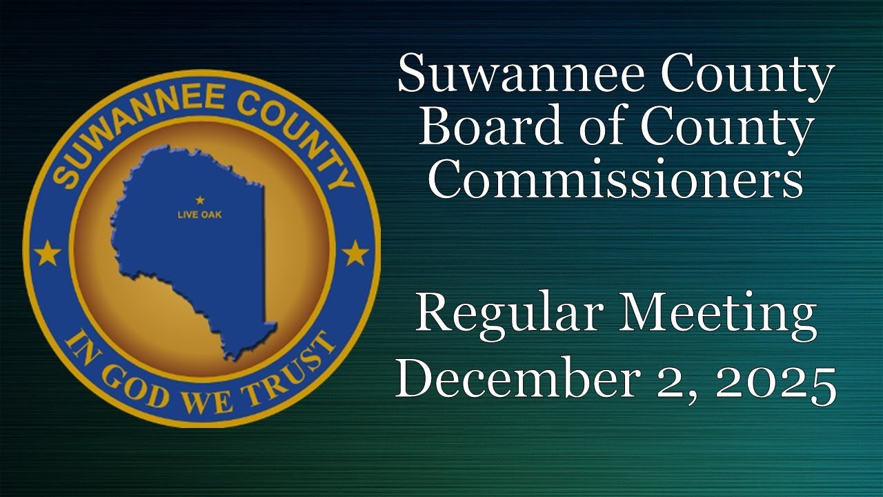 December 2, 2025 Suwannee County Board of County Commissioners Regular Meeting
