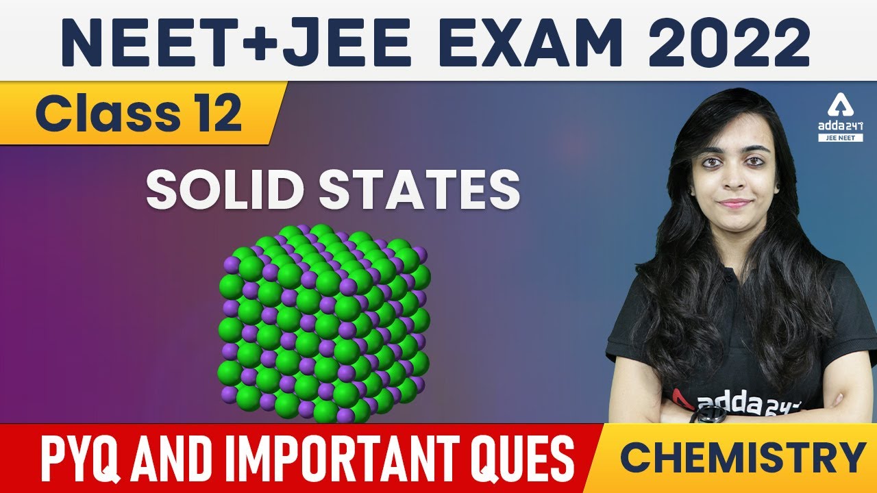 Solid State Class 12 #7 | PYQs and Important Questions | JEE/NEET Chemistry
