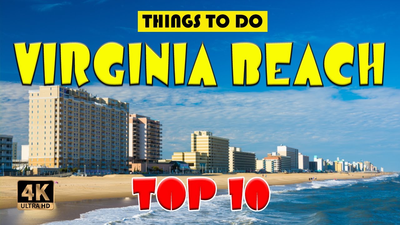 Virginia Beach (VA) ᐈ Things to do | Best Places to Visit | Virginia Beach Attractions 4K