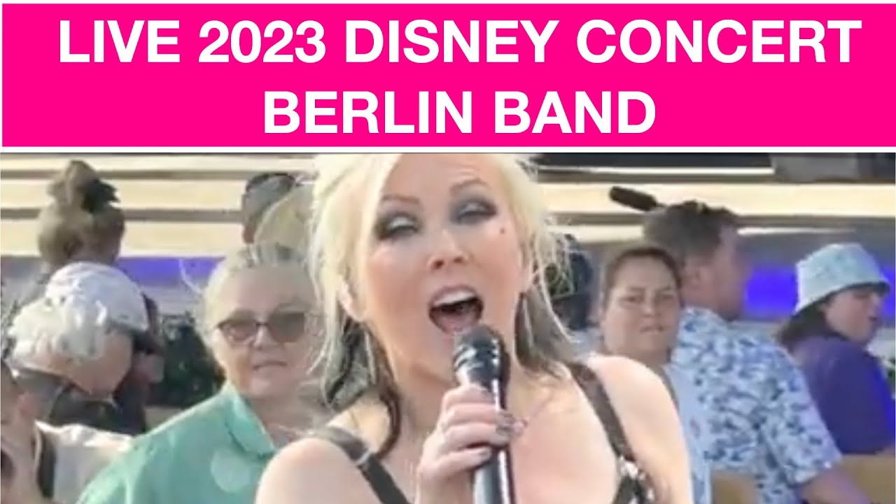 [2023 FULL SHOW] BERLIN BAND DISNEY LIVE CONCERT - EPCOT GARDEN ROCKS - TOP GUN TAKE MY BREATH AWAY