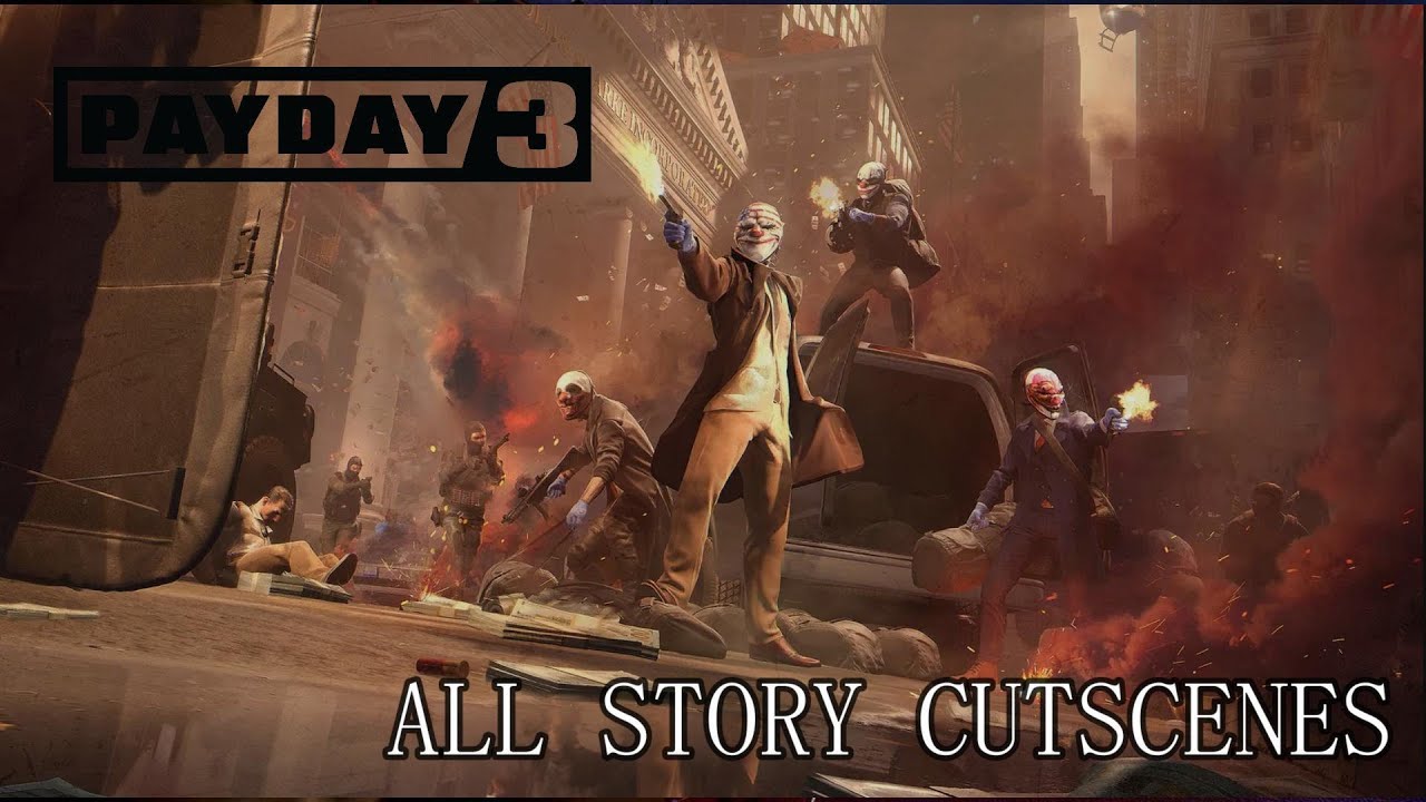 PayDay 3 - All Story Mode Cutscenes 4K