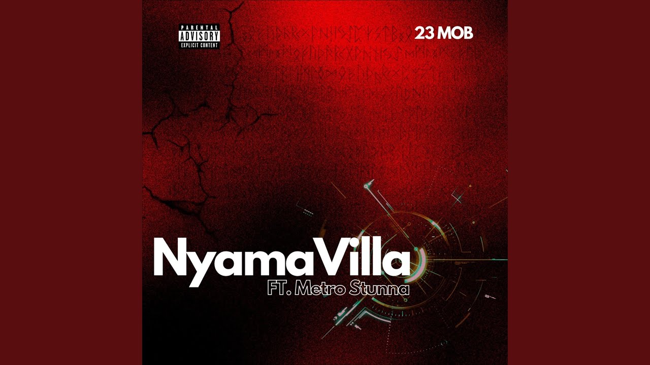 NYAMAVILLA (feat. METRO STUNNA)
