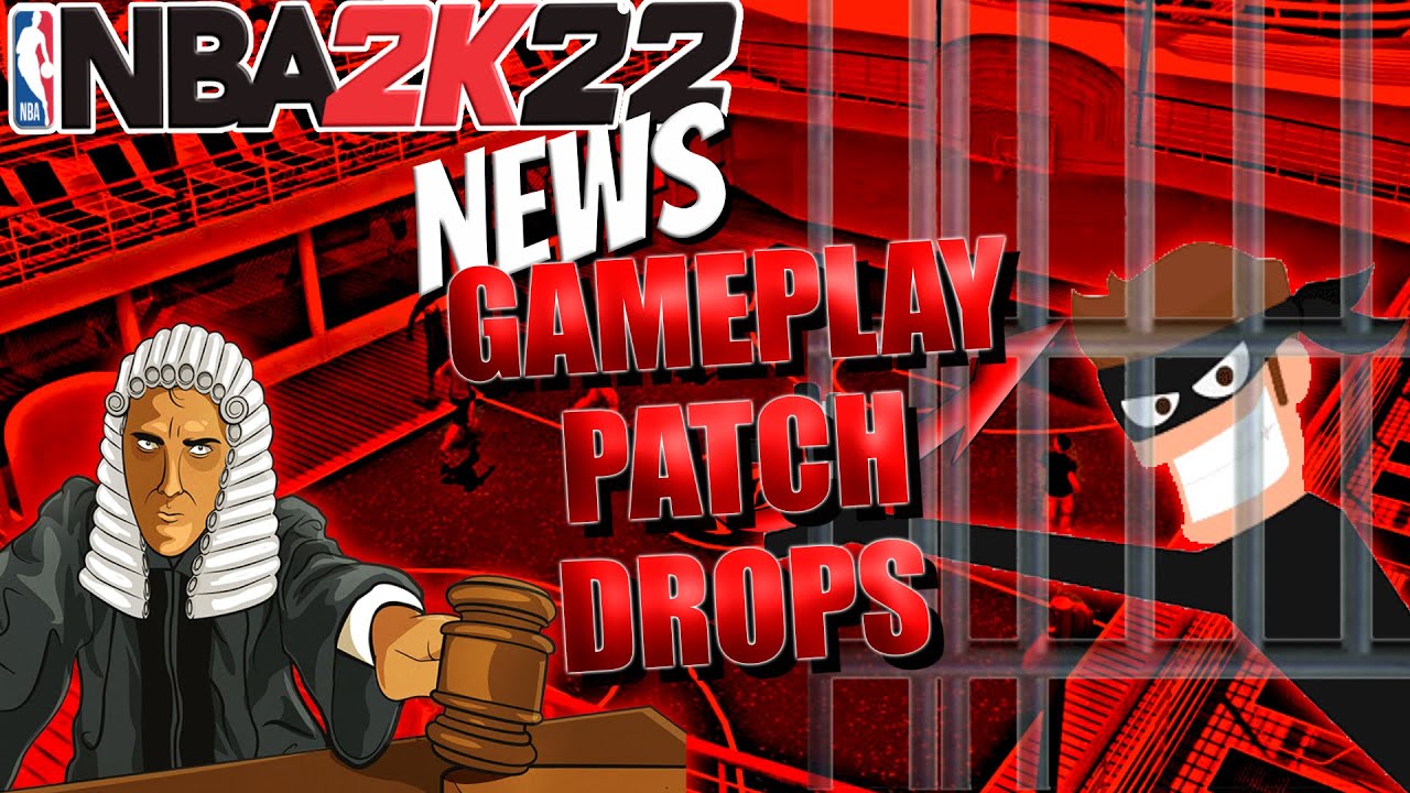 NBA 2K22 NEWS - FIRST GAMEPLAY PATCH INCOMING! UNPLUCKABLE, MISMATCH EXPERT & BLINDERS