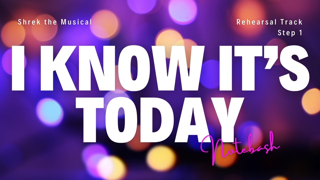 I Know It's Today (ABRSM version) | NOTEBASH rehearsal track
