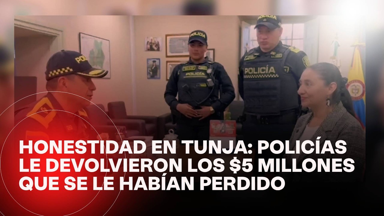 Policías le devolvieron los $5 millones que se le habían perdido a una mujer en Tunja