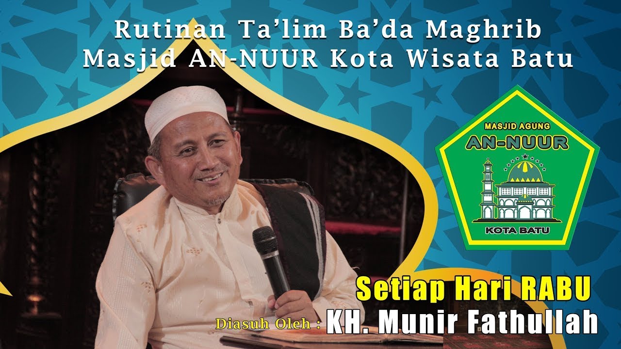 [LIVE] KH. MUNIR FATHULLAH | RABU, 28-01-2026 |