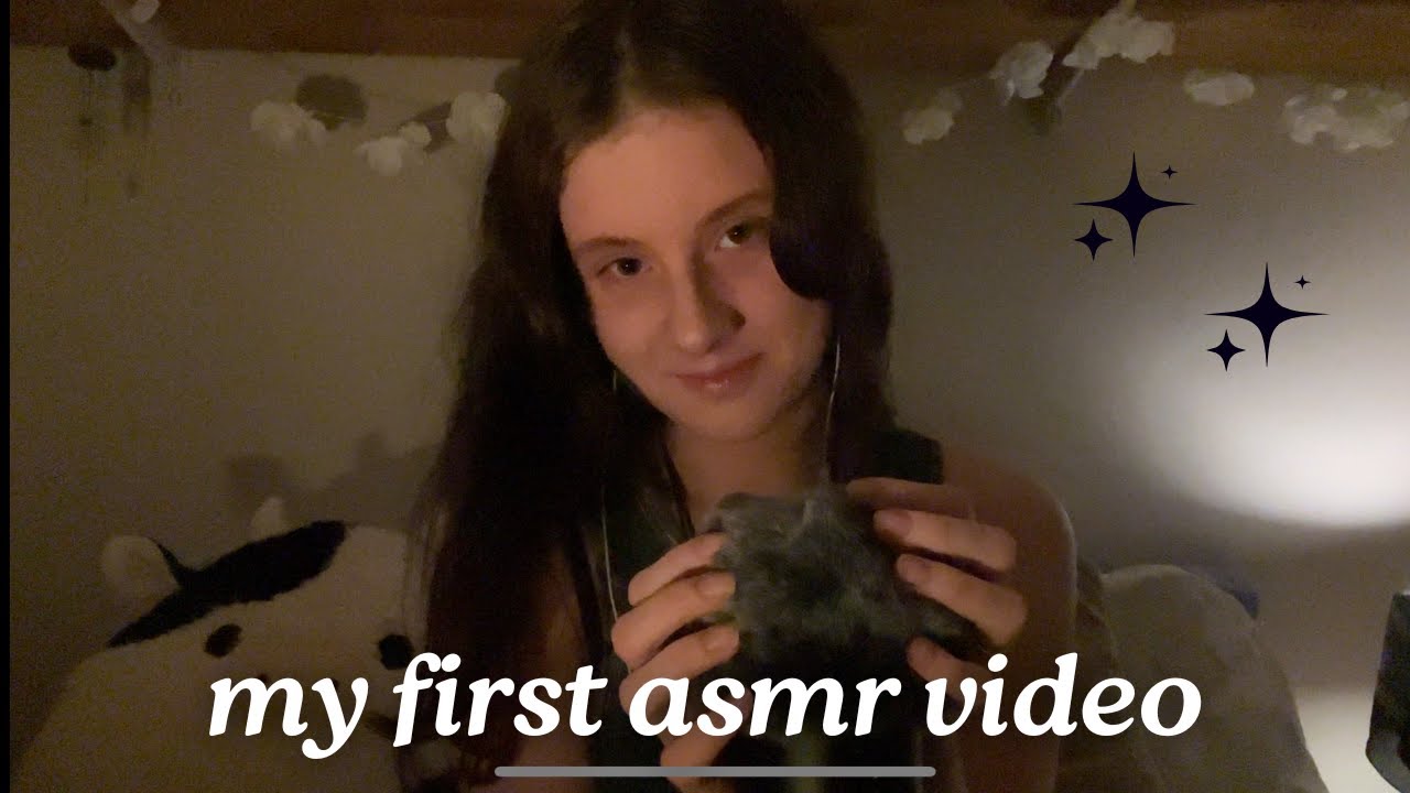 my first ASMR video