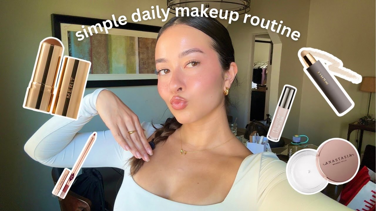SIMPLE DAILY MAKEUP ROUTINE! | current product favs + easy clean girl makeup look