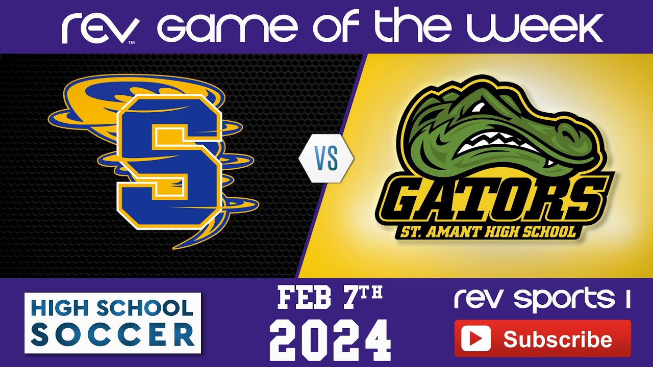 REV GOTW Div I Regional Round Boys Soccer Playoffs (9) Sulphur Tornados Vs (8) St. Amant Gators