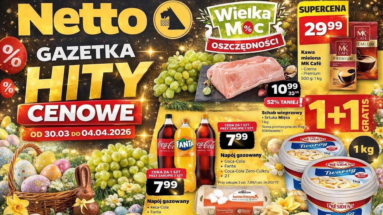 NETTO od poniedziałku 30.03.2026! 💥 NOWA MEGA GAZETKA!  HITY CENOWE NETTO 30.03-04.04.2026